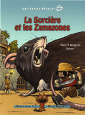 Sorcière et les Zamazones (La)